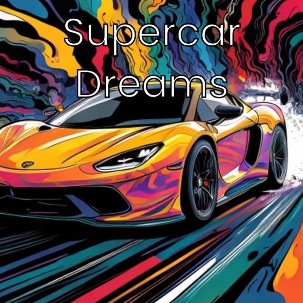 Supercar Dreams Coloring Book