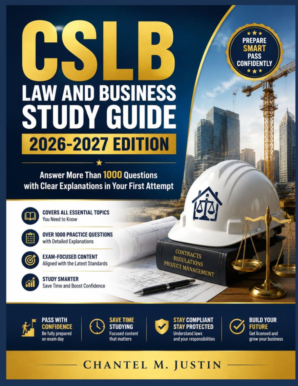 CSLB LAW AND BUSINESS STUDY GUIDE 2026-2027 EDITION: Answer More Than 1000 Questions with Clear Explanations in Your First Attempt