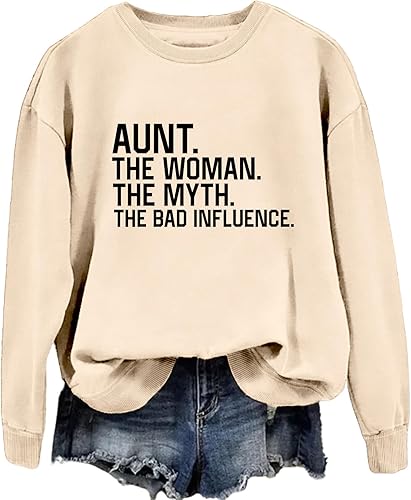 Pifnxtamy Sweatshirts For Women Aunt The Woman The Myth Funny Graphic Tees Aunt Shirts Long Sleeve Tops
