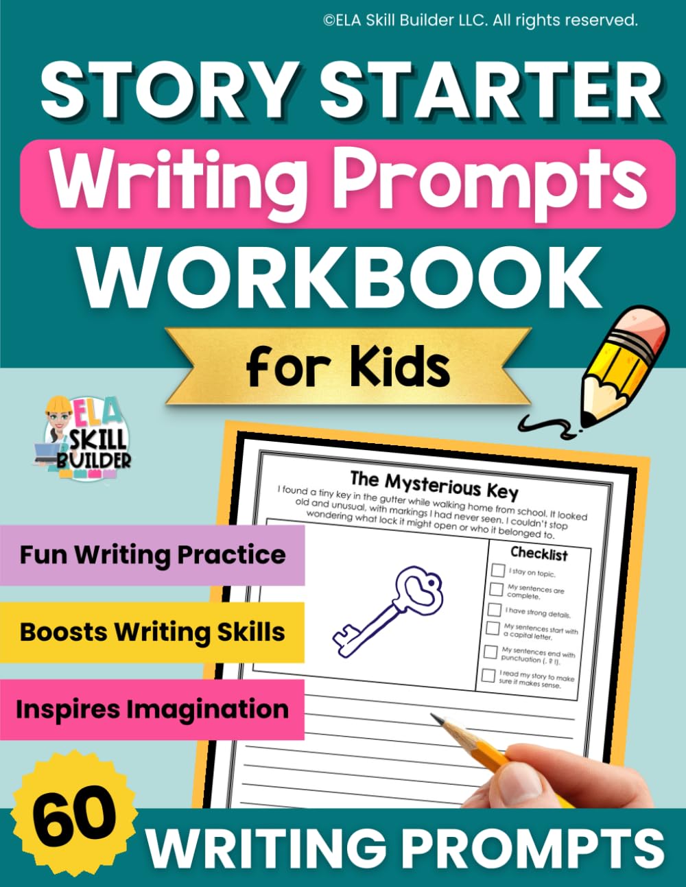 Story Starter Writing Prompts Workbook for Kids Ages 7-12: 60 Story Writing Prompts to Inspire Imaginative Story Writing and Boost Kids’ Writing Skills (Writing Prompt Workbooks for Grades 1-5)