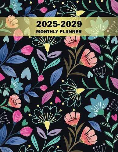 2025-2029 Monthly Planner: Five-year Calendar Schedule Organizer From January 2025 to December 2029 With Federal Holidays and Inspirational Quotes