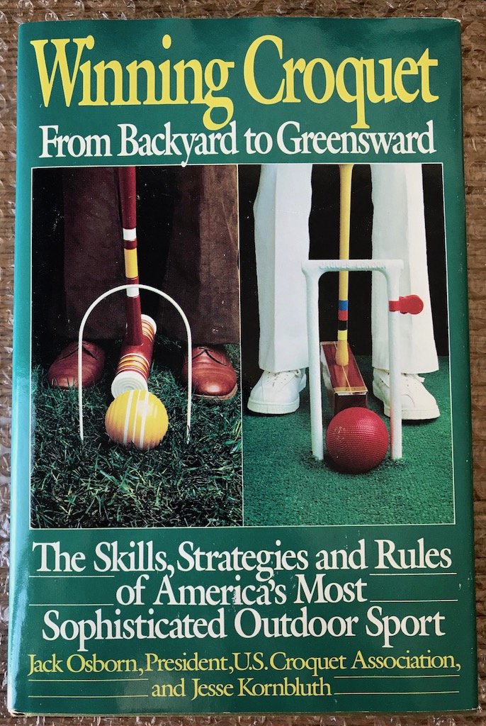 Amazon.in Buy Winning Croquet From Backyard to Greenward the Skills