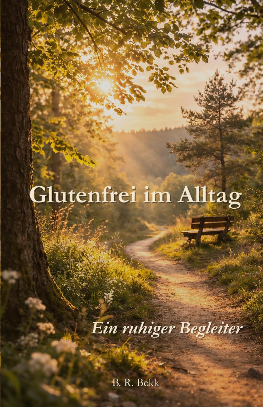 Glutenfrei im Alltag: Ein ruhiger Begleiter