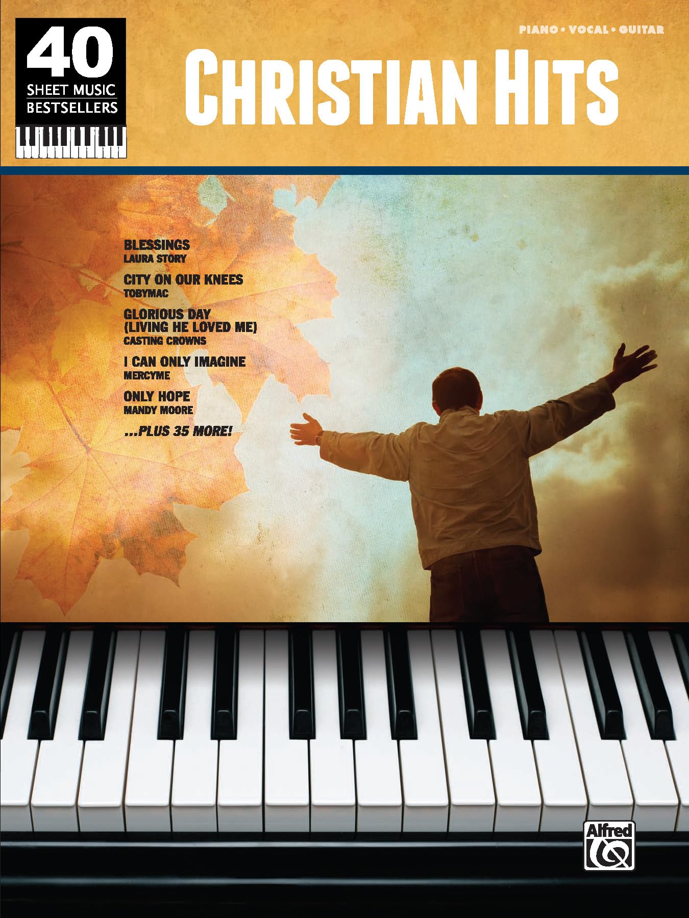 40 Sheet Music Bestsellers -- Christian Hits: Piano/Vocal/Guitar Paperback – October 1, 2011