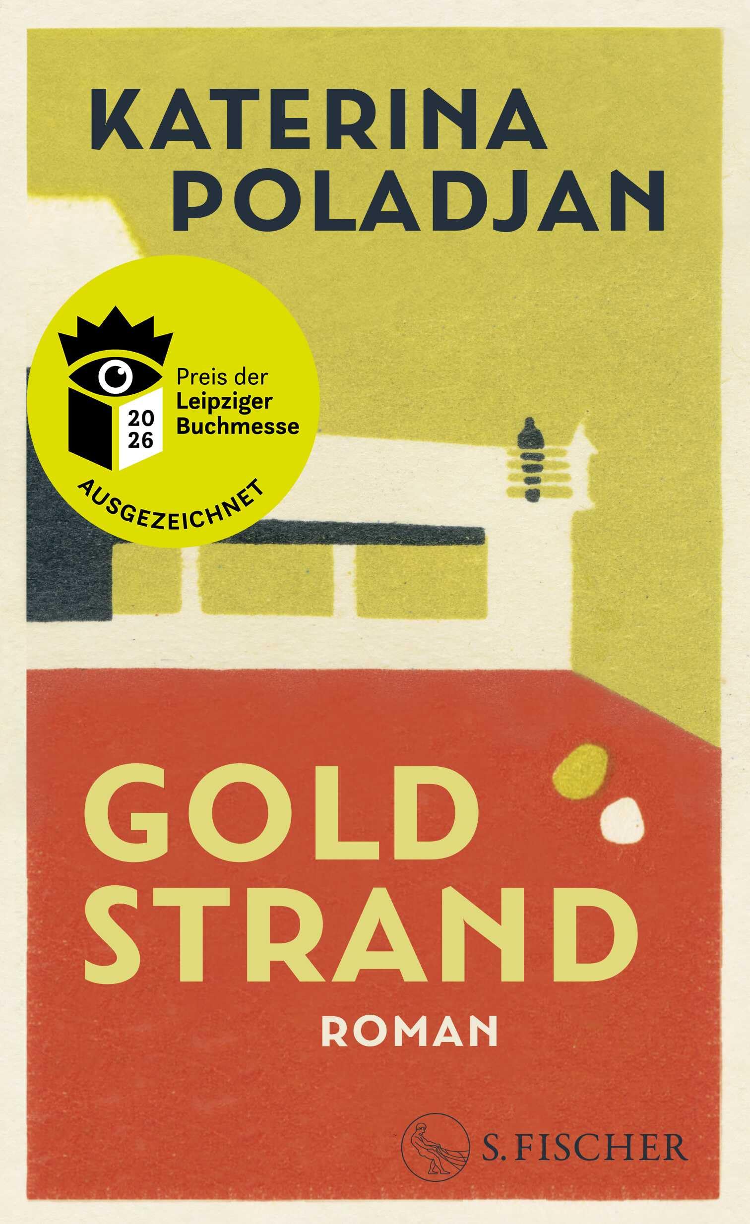Goldstrand: Roman | Ausgezeichnet mit dem Preis der Leipziger Buchmesse 2026 (Belletristik)