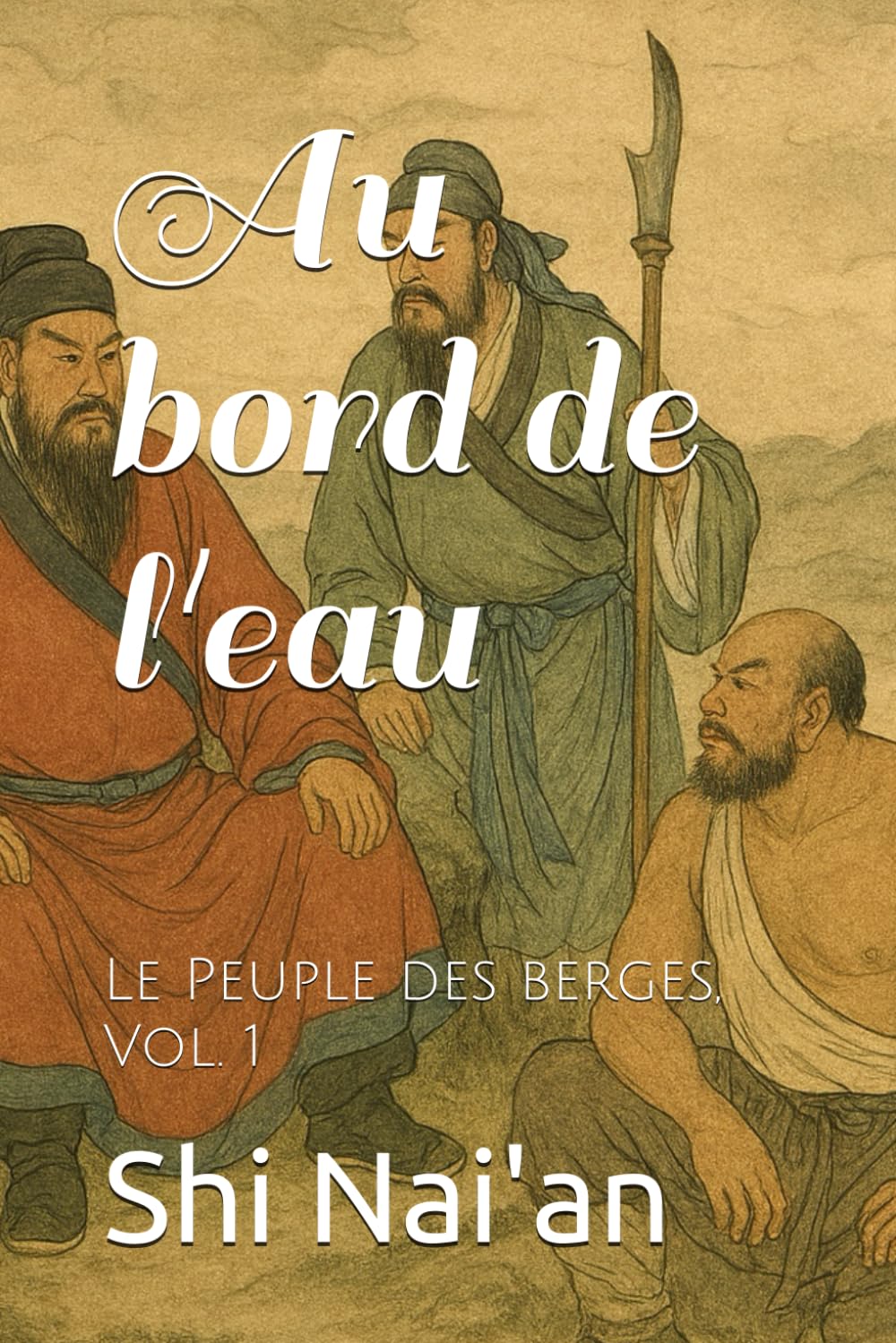 Au bord de l'eau: Le Peuple des berges, Vol. 1