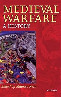 Medieval Warfare: A History