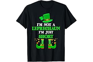 I'm Not a Leprechaun I'm Just Short St Patrick's Day T-Shirt