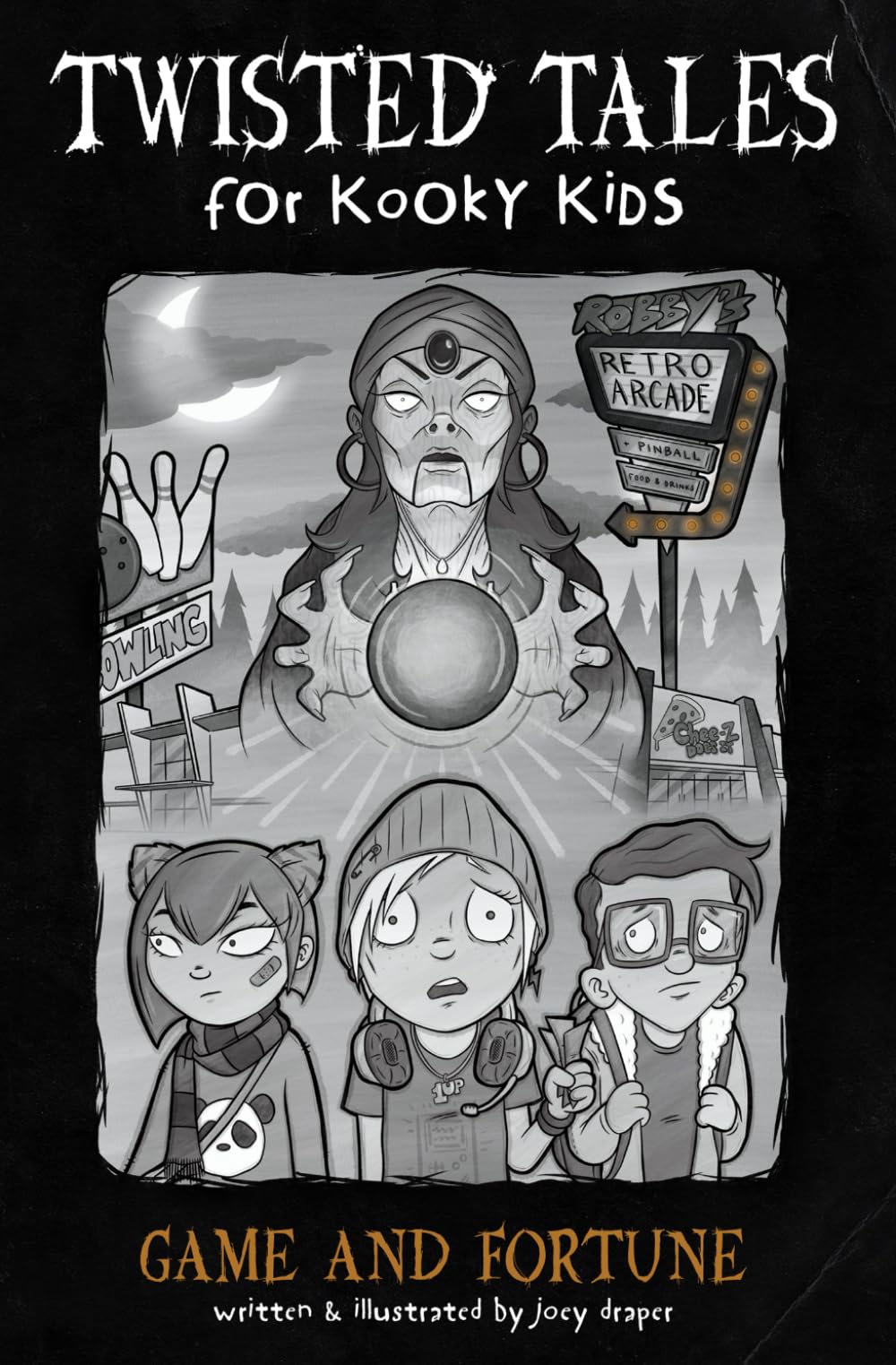 Game And Fortune (Twisted Tales for Kooky Kids)