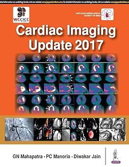 CARDIAC IMAGING UPDATE 2017 (NUCLEAR CARDIOLOGICAL SOCIETY OF INDIA)