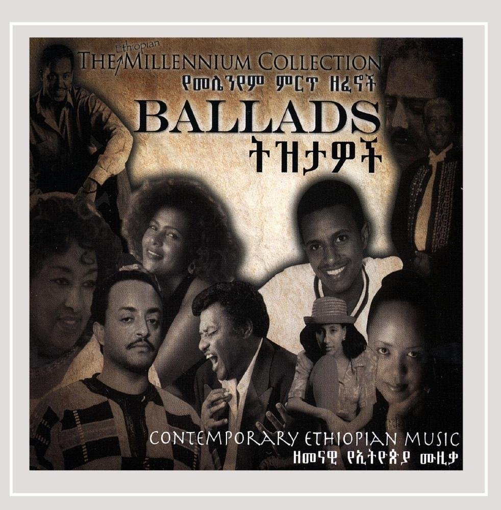 Ballads / Various [Audio CD] Various Artists; Theodros Tadesse; Dawit Mellesse; Alemayehu Eshete; Henock Temesgen; Hiruth Girma; Abegasu Kibrework Shiota; Rahel Yohannes and Theodros Kassahun