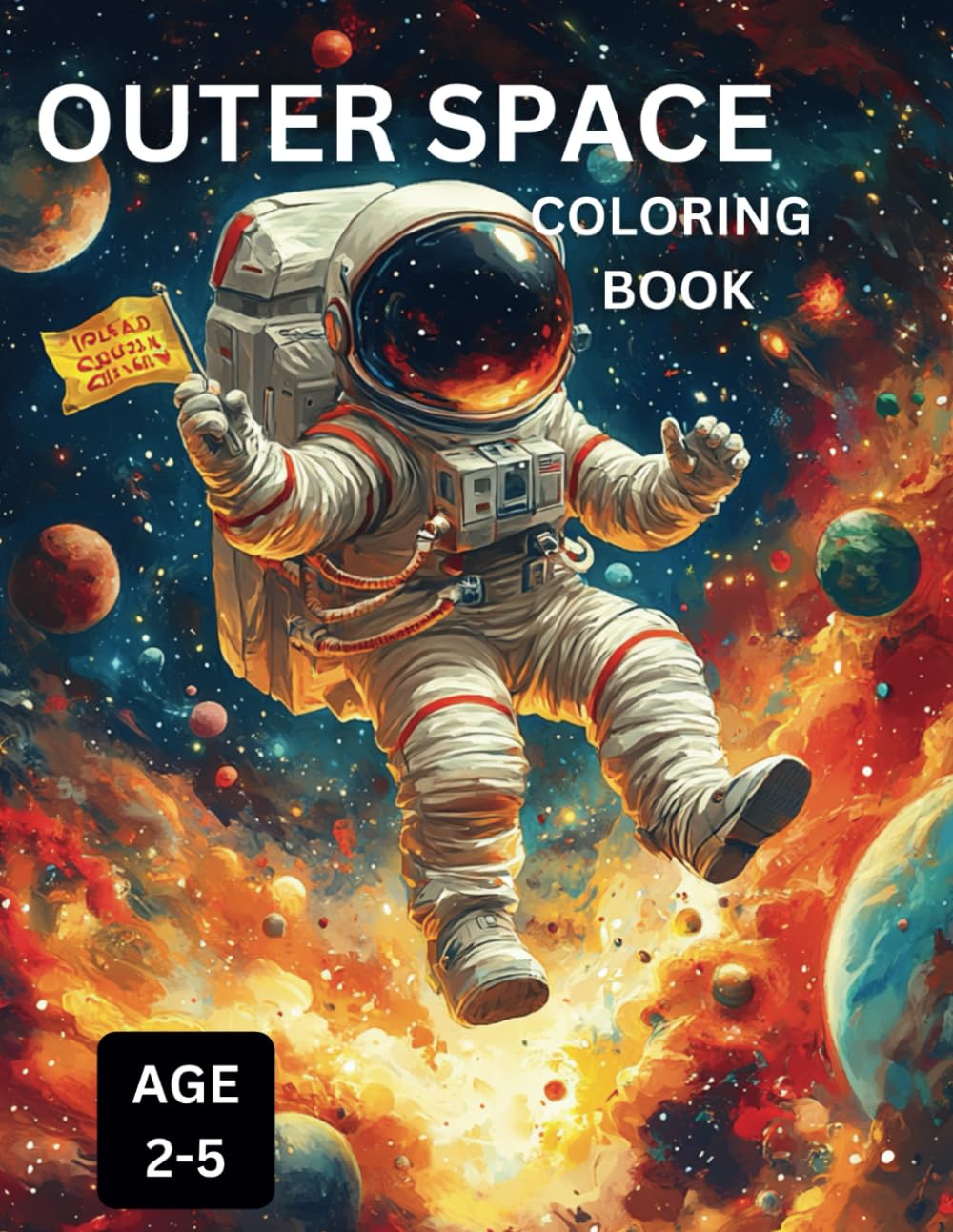 My First Outer Space Coloring Book: Explore the Universe with Fun and Adventure!