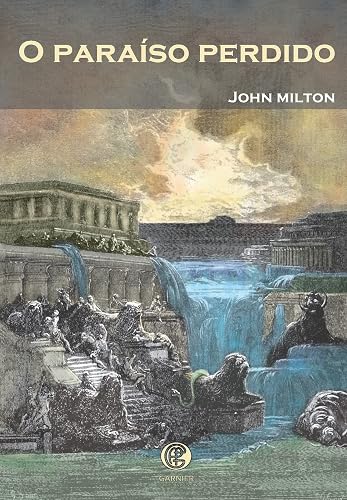 O Paraíso Perdido: Volume 1