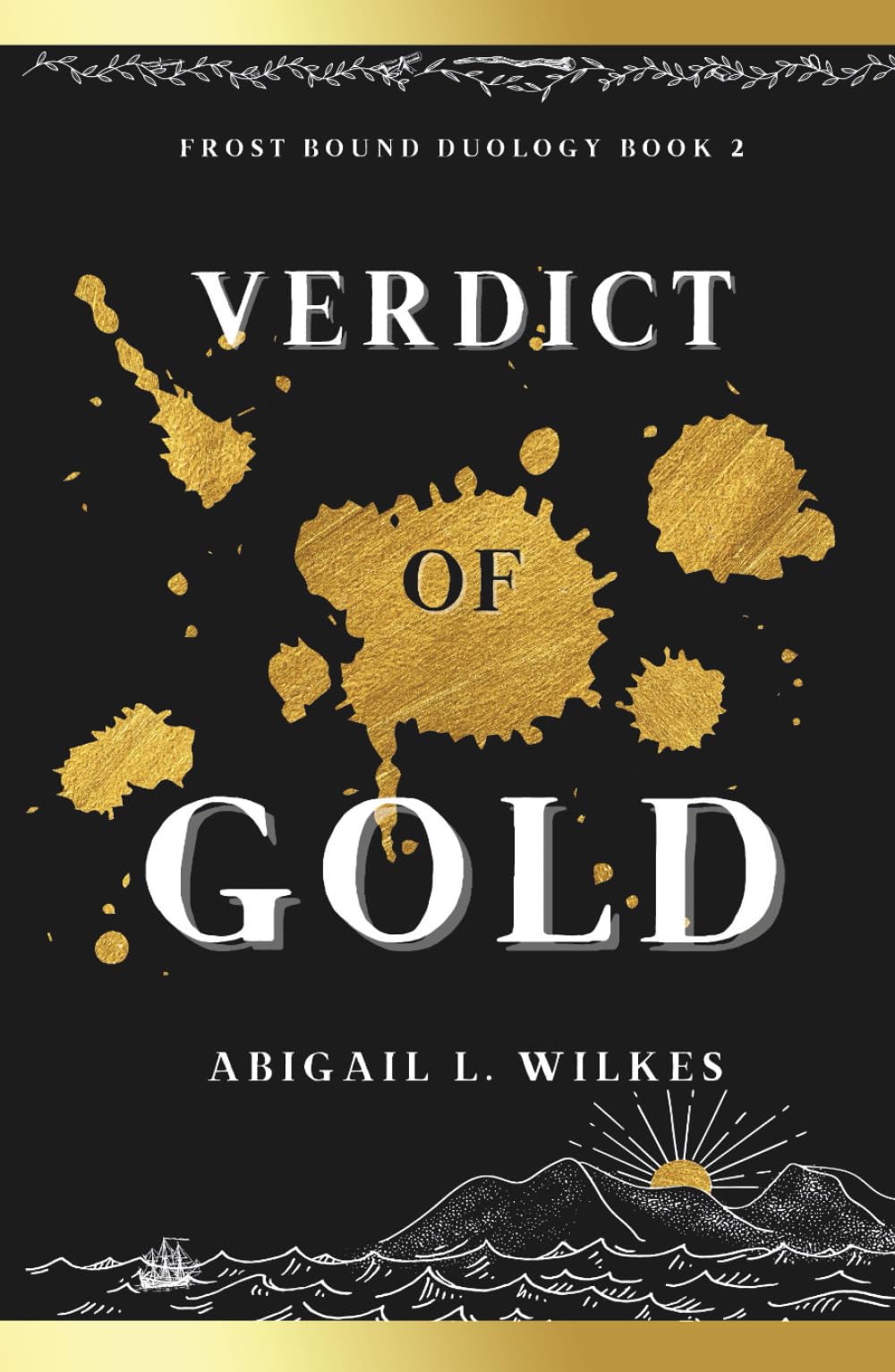 Verdict of Gold: Frost Bound Duology Book Two