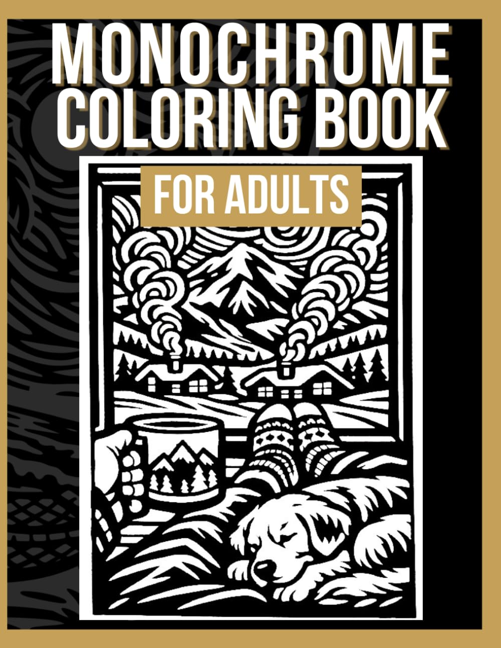 Monochrome Coloring Book for Adults: Bold Linocut-Style Illustrations of Cozy Villages, Mountains, Lakes and Seaside Escapes — One-Color Coloring Pages for Relaxation