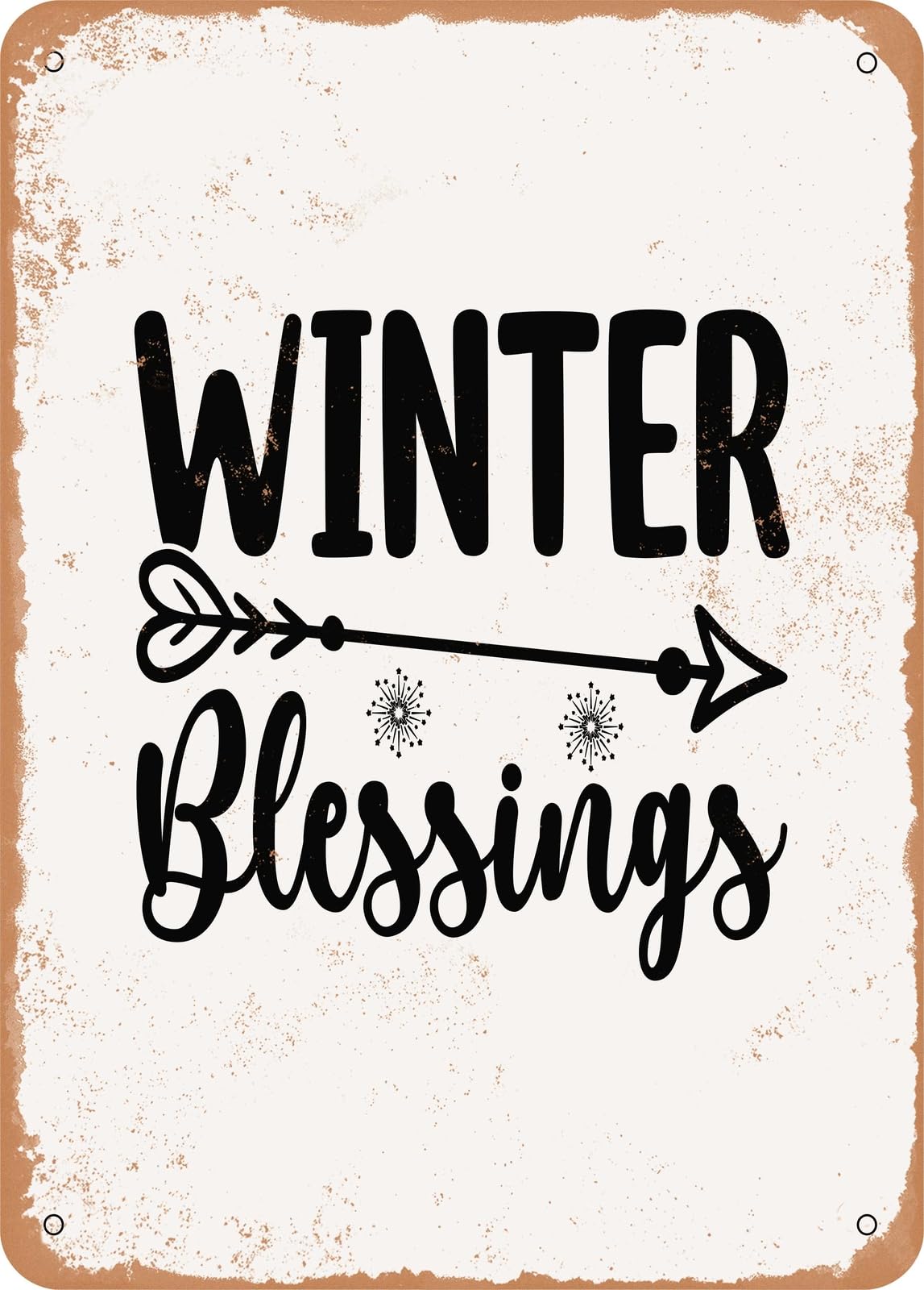 Metal Sign - Winter Blessings - Vintage Rusty Look home decor