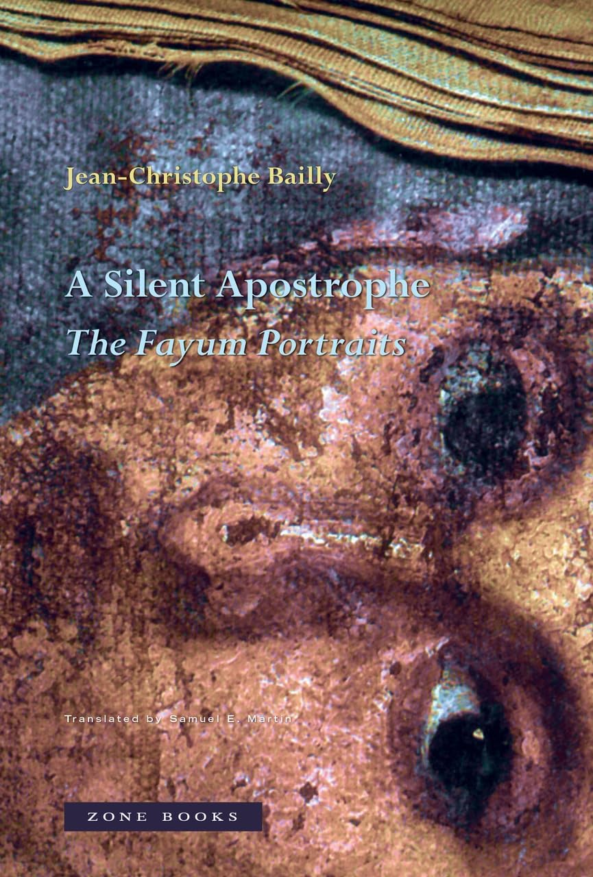 A Silent Apostrophe: The Fayum Portraits
