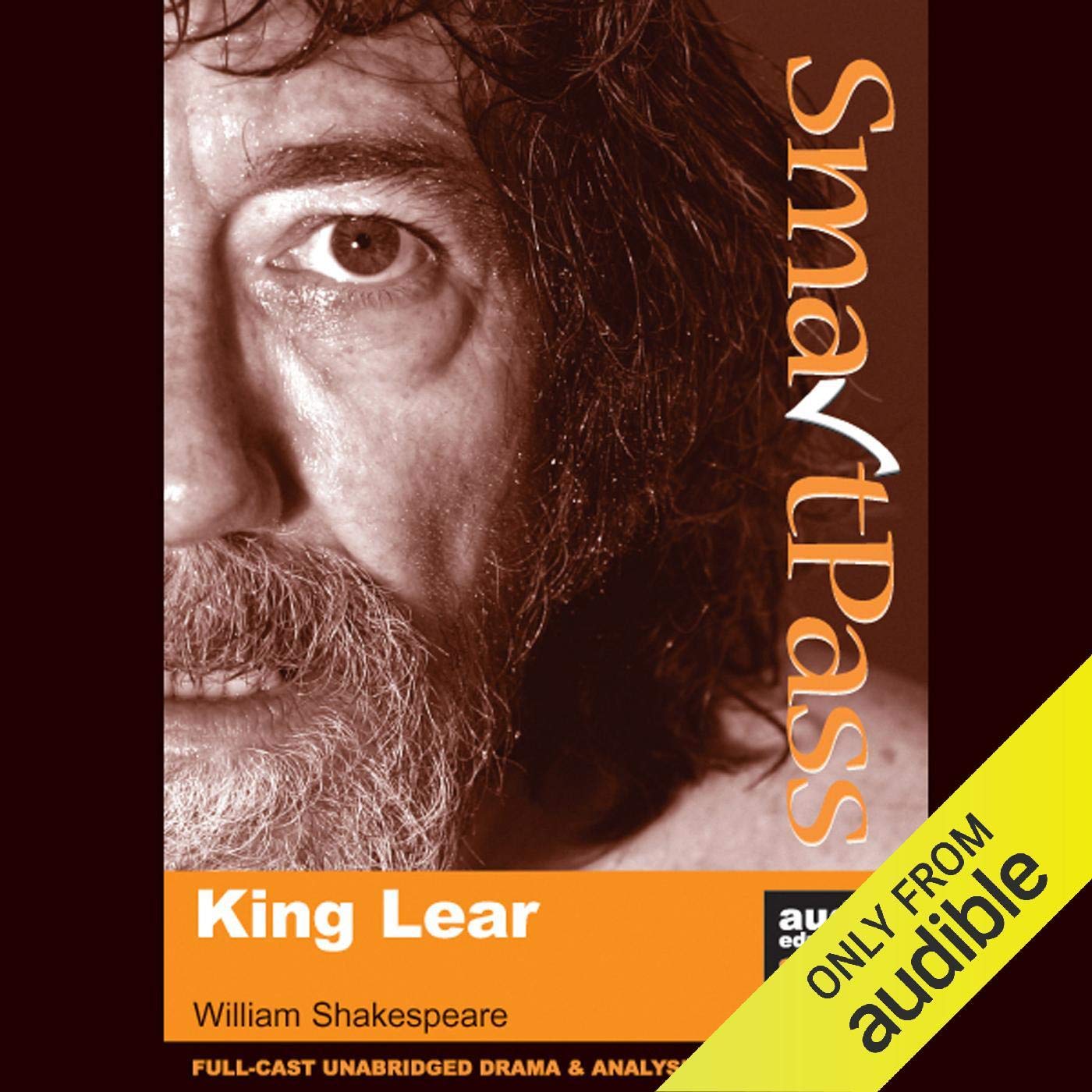 SmartPass Audio Education Study Guide to King Lear (Unabridged, Dramatised)