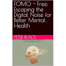 FOMO - Free Escaping the Digital Noise for Better Mental Health