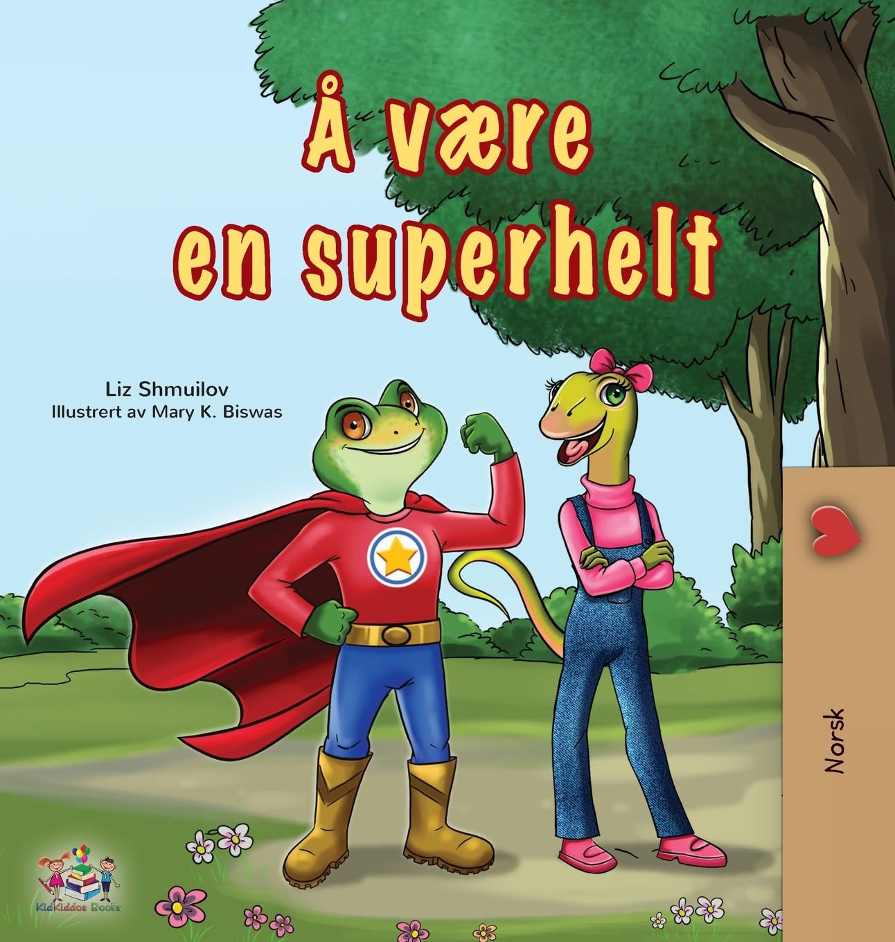 Being a Superhero (Norwegian Children's Book) (Norwegian Bedtime Collection)