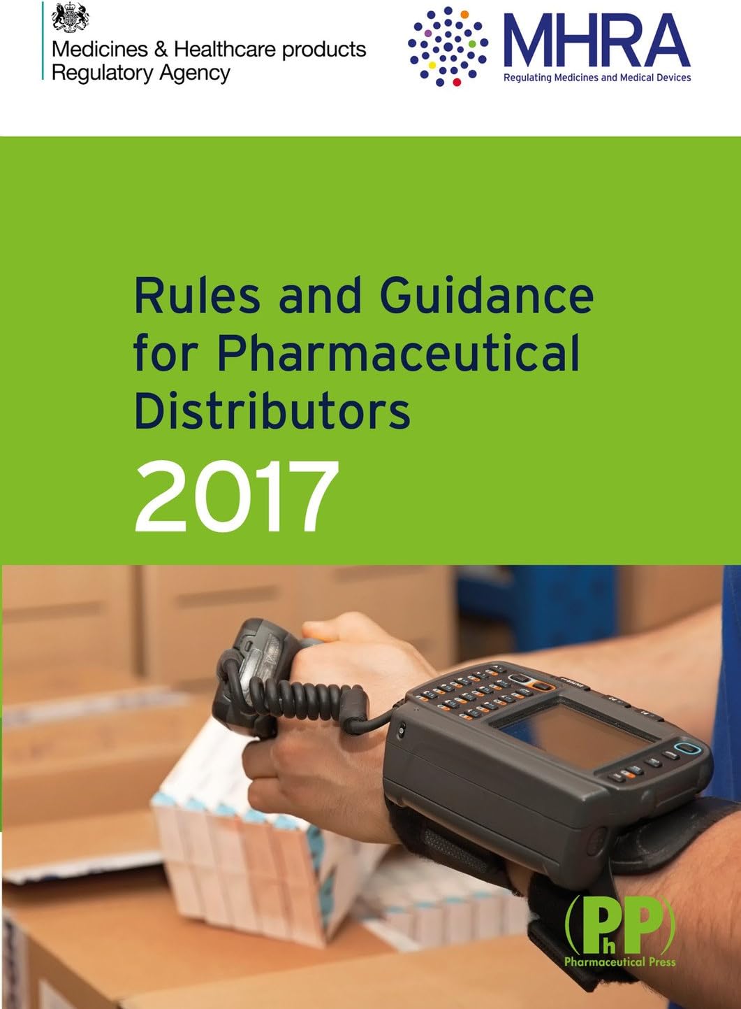 Rules and Guidance for Pharmaceutical Distributors (Green Guide) 2017