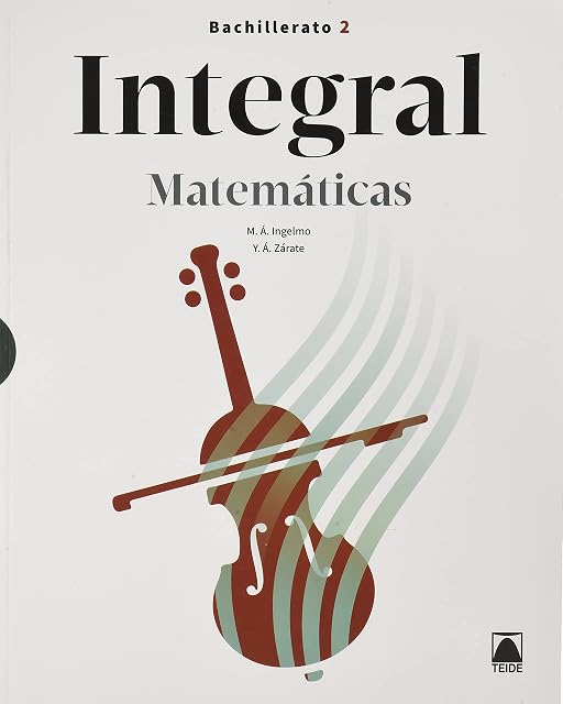 Portada de Matematicas 2º Bachillerato - Integral