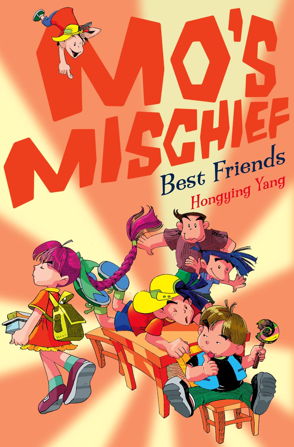 Best Friends: Book 5 (Mo’s Mischief)