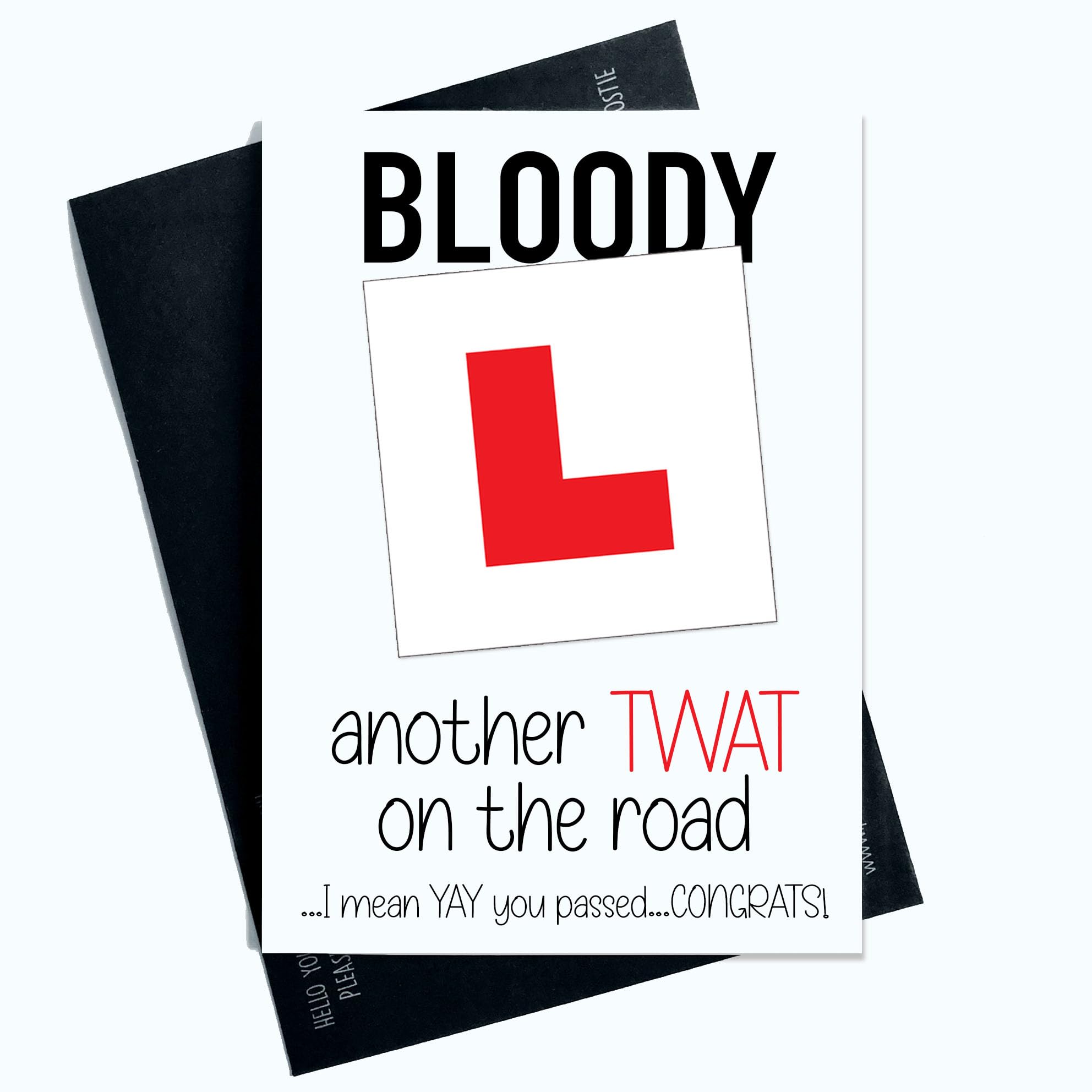 Funny Passed Driving Test Cards Well Done Congratulations Twat On The Road AP132