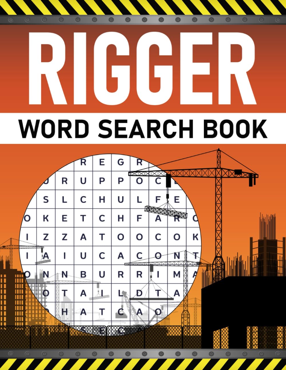 Rigger Word Search Book: Rigger Related Terms Themed Word Search
