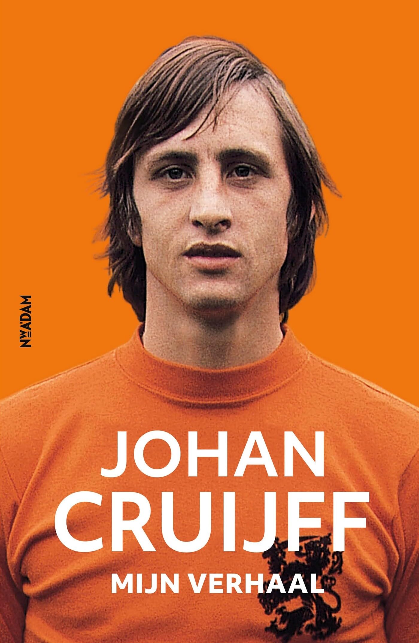 Johan Cruijff: mijn verhaal : de autobiografie