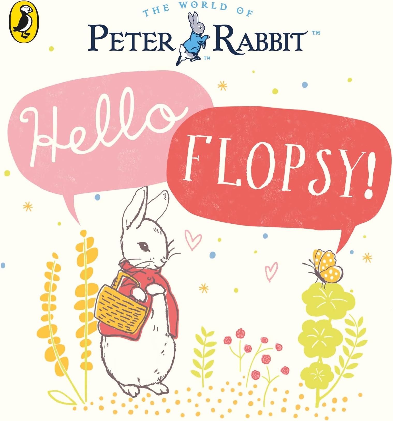 Warne Peter Rabbit: Hello Flopsy!