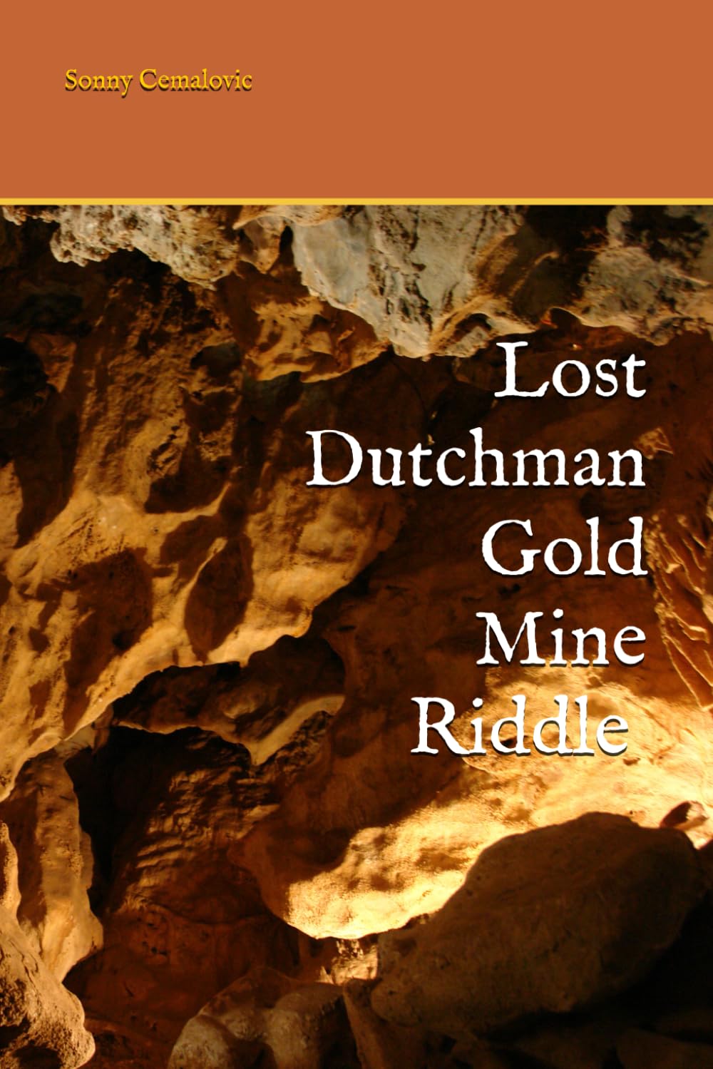 Lost Dutchman Mine Riddle