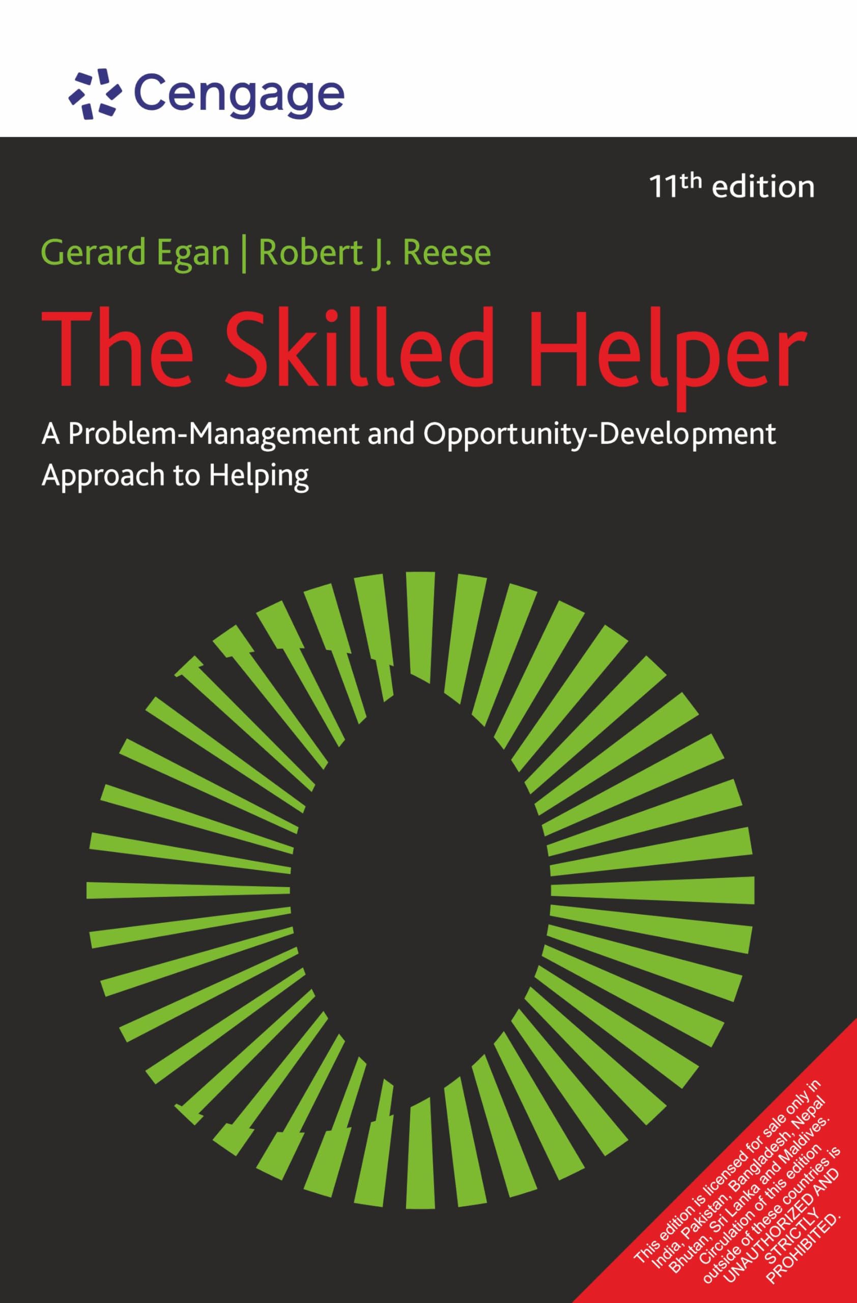 The Skilled Helper: A Problem-Management and Opportunity-Development Approach to Helping, 11th Edition