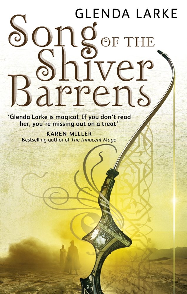 Song Of The Shiver Barrens: Book Three of the Mirage Makers
