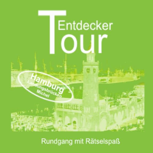 Hamburg Landungsbruecken und Michel, Entdeckertour - //medicalbooks.filipinodoctors.org