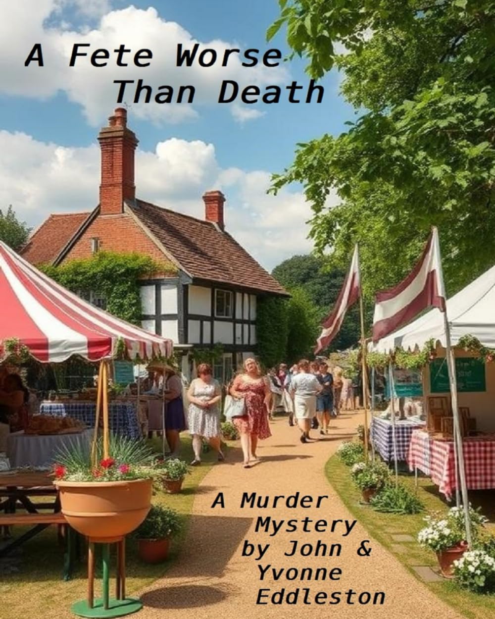 A Fete Worse Than Death (Murder Mystery Books)