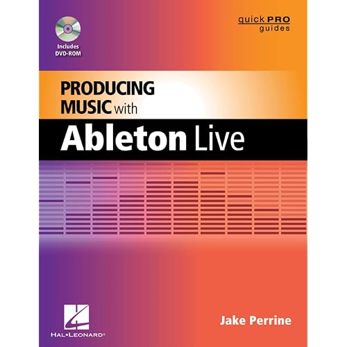 Producing Music With Ableton Live
