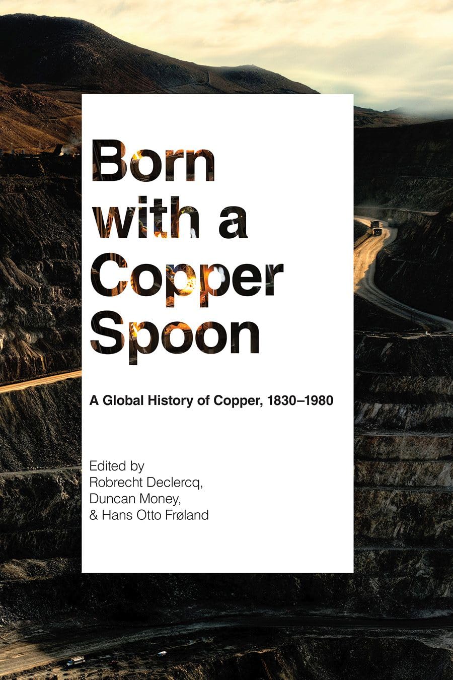 Born with a Copper Spoon by Robrecht Declercq, Duncan Money, ... - 9780774864862