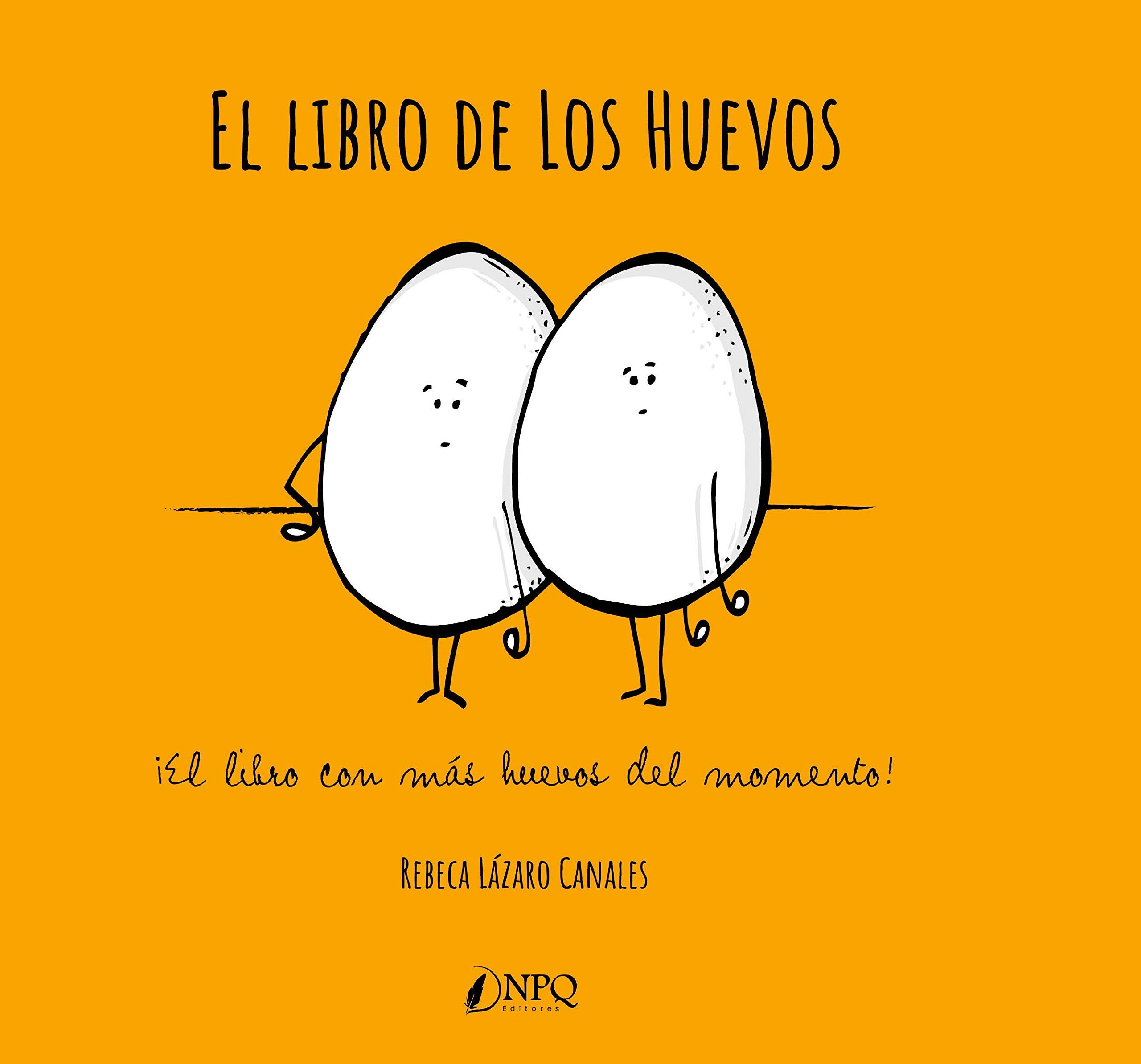 El Libro De Los Huevos (SIN COLECCION)