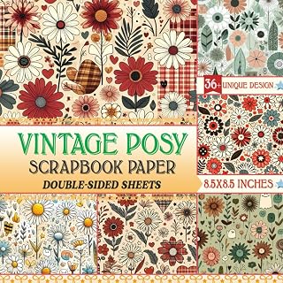 Vintage Posy Scrapbook Paper: 36+ Decorative for Scrapbooking, Card making, Journaling, DIY Projects, and More