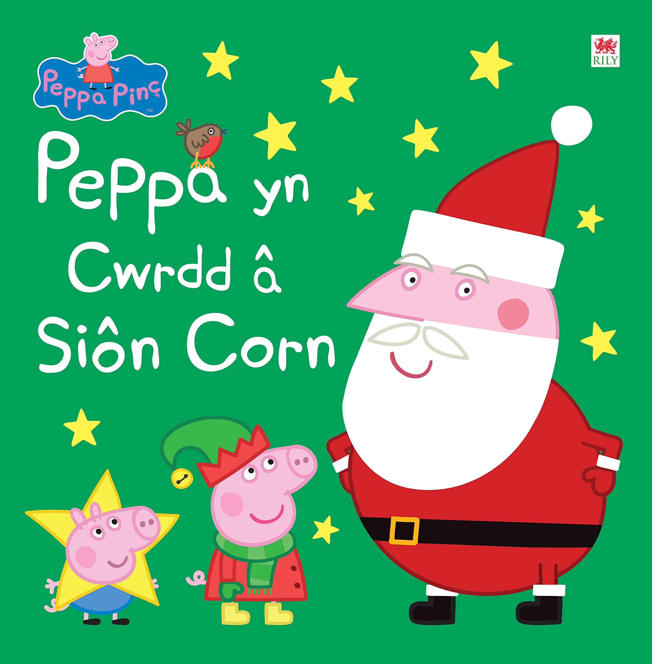 Peppa yn Cwrdd â Sion Corn| Peppa Pinc | Llyfr Cymraeg | Nadolig | Welsh paperback book | 'Peppa Pig: Peppa Meets Father Christmas' is the English ... in Welsh! |for young children 18 months plus