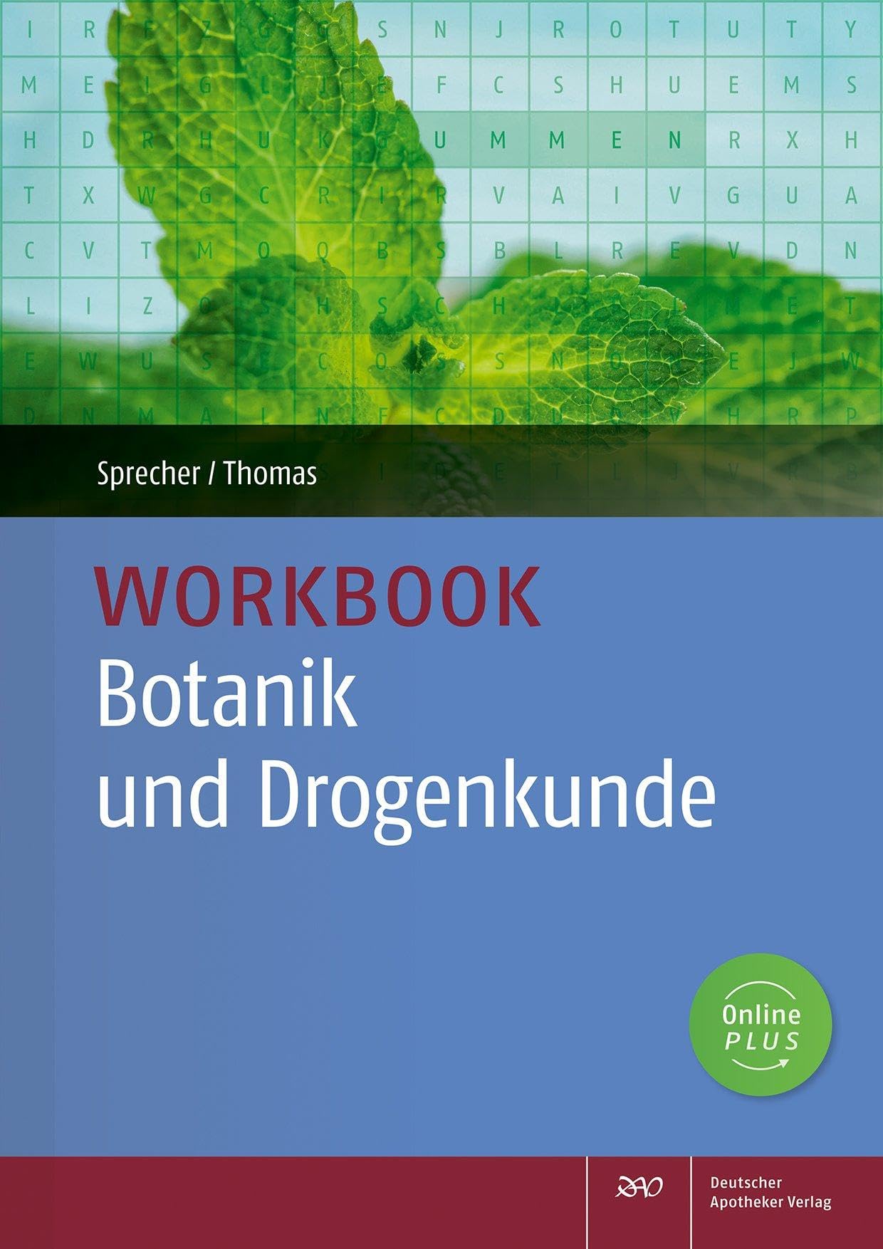 Workbook Botanik und Drogenkunde: üben, vertiefen, wiederholen