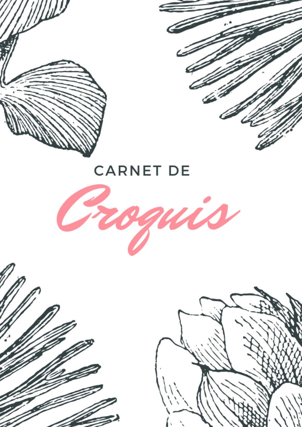 Carnet de croquis : Cahier pour dessiner, pour faire des esquisses, pour faire des croquis - Parfait pour les adultes, ados, enfants - 100 pages - A4