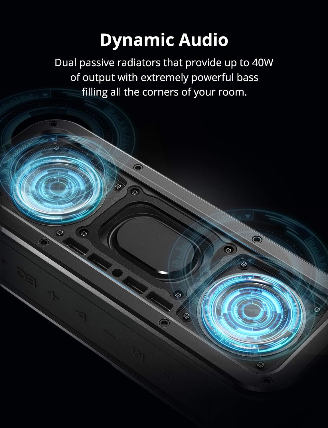 ภายใน view ภาพลำโพง Tronsmart Force ที่มีตัวกระจายเสียงแบบพาสซีฟคู่