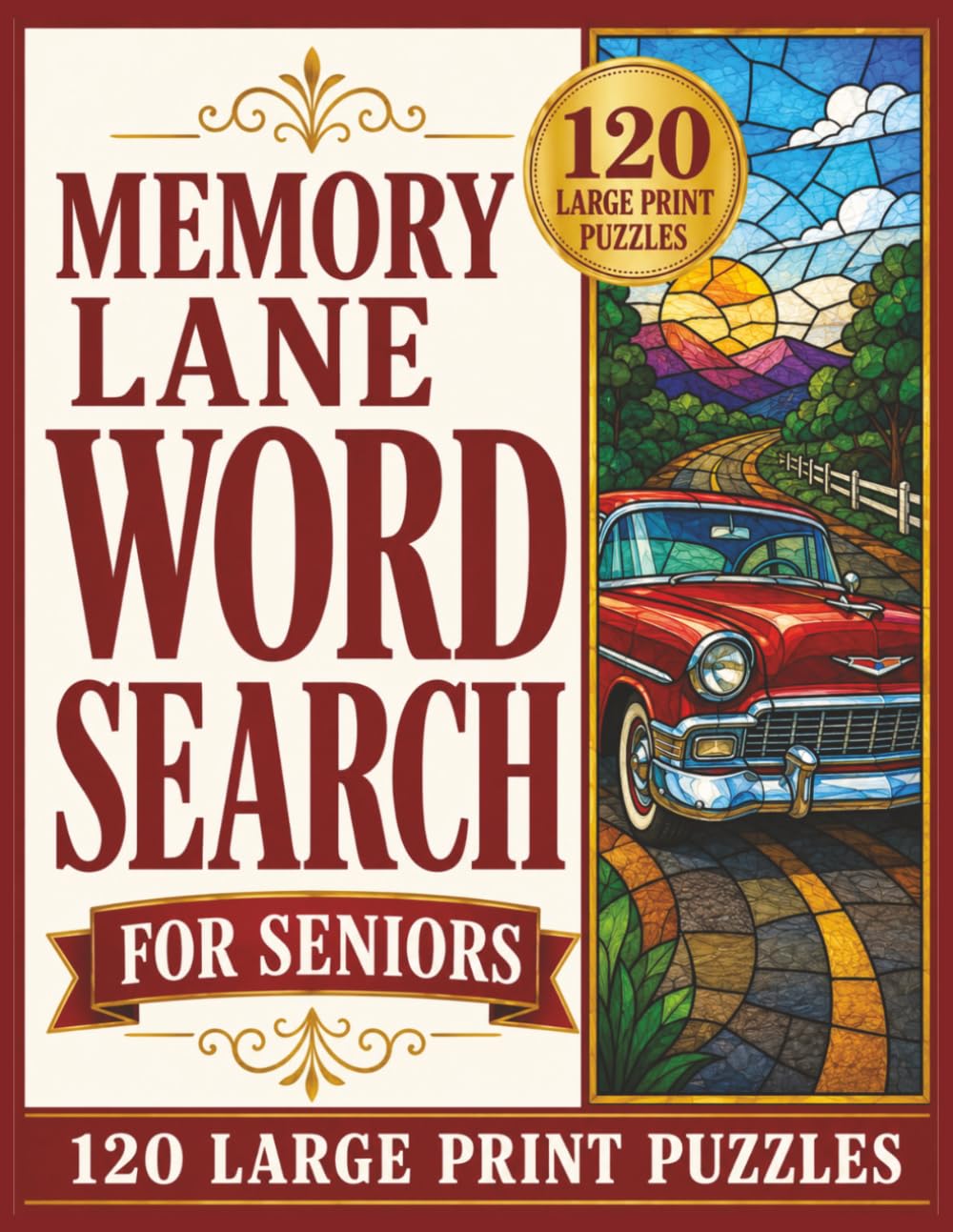 Memory Lane Word Search for Seniors: 120 Large Print Puzzles Featuring the 1950s, 1960s, 1970s, Classic Music, Vintage TV, and Nostalgic Memories (Large Print Word Search Collection for Seniors)