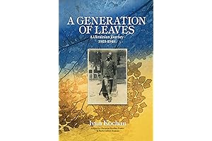 A Generation of Leaves; A Ukrainian Journey 1923-1948
