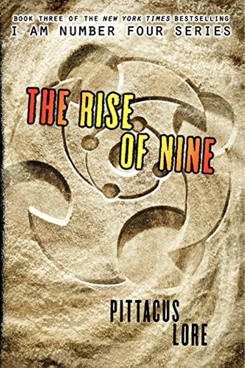 Cover of The Rise of Nine (Lorien Legacies, 3)
