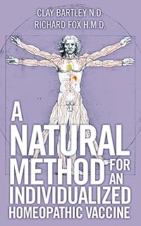 A Natural Method for an Individualized Homeopathic Vaccine