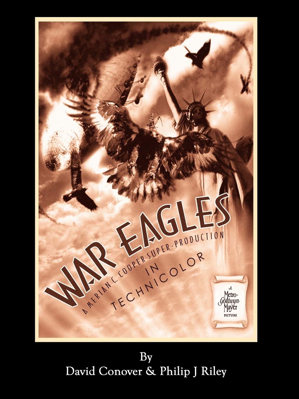 WAR EAGLES - The Unmaking of an Epic - An Alternate History for Classic ...