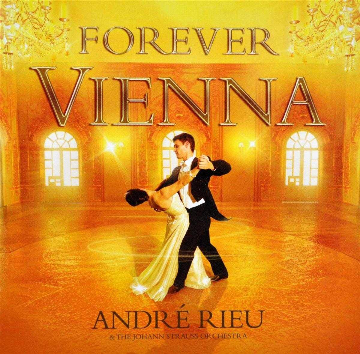 Andre Rieu / Forever Vienna *NEW CD*